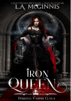 04-IRON QUEEN - LA MCGINNIS.epub